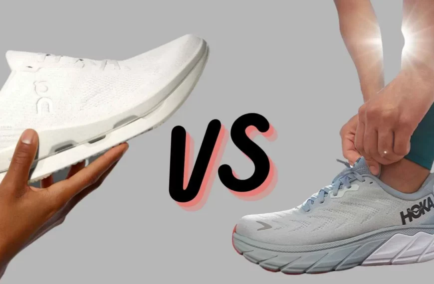 On Cloud vs Hoka: Who Has The Best Running Shoes?