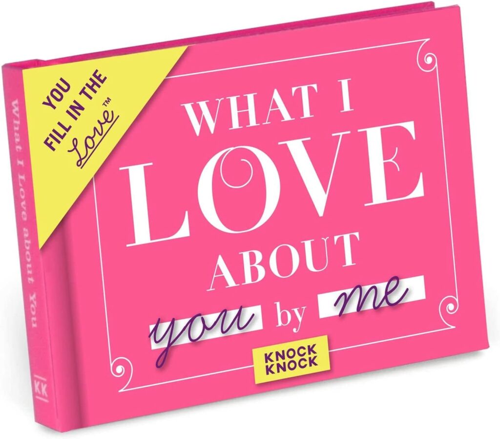 What I Love About You Journal